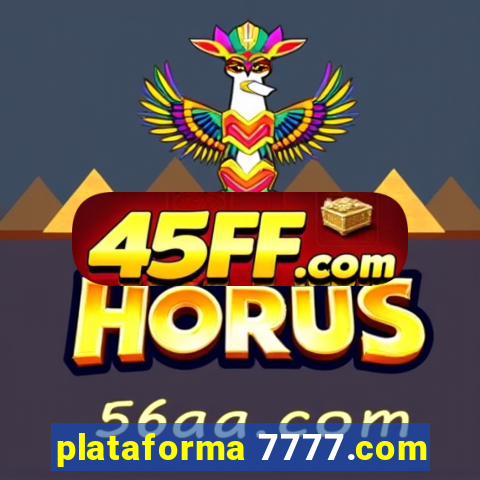 plataforma 7777.com